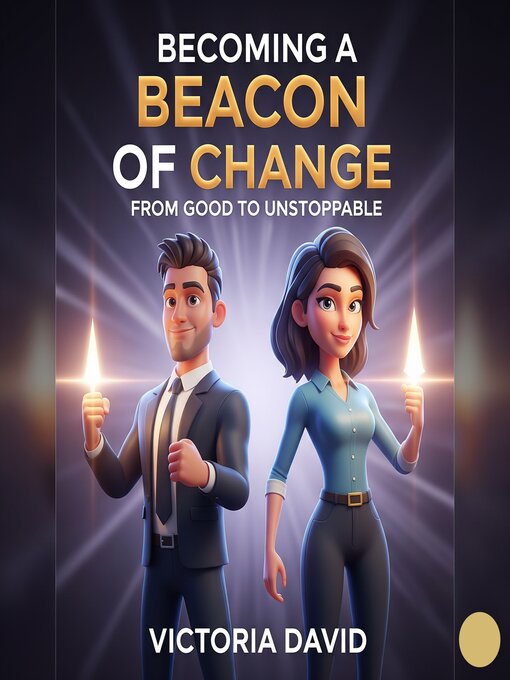 Title details for Becoming a Beacon of Change by Victoria David - Wait list